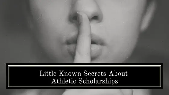 Little Known Secrets About Athletic Scholarships